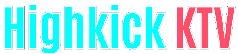 Highkick KTV